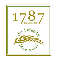 1787 Oil Vinegar - And More LLC - Elizabeth, PA, USA