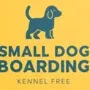 Small Dog Boarding, Victoria, BC, Canada