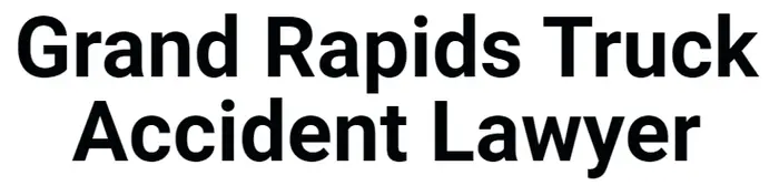 Grand Rapids Truck Accident Lawyer, Grand Rapids, MI, USA