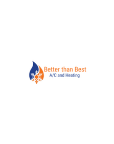Better Than Best A/C and Heating - Tomball, TX, USA