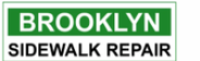 Brooklyn Sidewalk Repair - Brooklyn, NY, USA