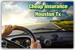 Cheap Insurance Houston Tx - Houston, TX, USA