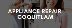 Coquitlam Appliance Repair - Coquitlam, BC, Canada