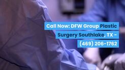 DFW Group Plastic Surgery - Southlake, TX, USA