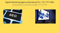 Digital Marketing Agency Dyersburg TN - Dyersburg, TN, USA