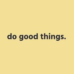 Do Good Things - Queenstown, Otago, New Zealand
