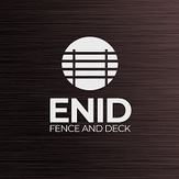 Enid Fence and Deck - Enid, OK, USA