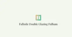 Fallside Double Glazing Fulham - London, London S, United Kingdom
