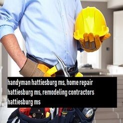 Hattiesburg Go-To Handyman - Hattiesburg, MS, USA Hattiesburg Go-To Handyman - Hattiesburg, MS, USA