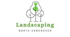 Landscaping North Vancouver Pros - North Vancouver, BC, Canada