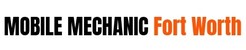 Mobile Mechanic Fort Worth - Ft Worth, TX, USA Mobile Mechanic Fort Worth - Ft Worth, TX, USA
