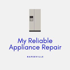 My Reliable Appliance Repair of Naperville - Naperville, IL, USA My Reliable Appliance Repair of Naperville - Naperville, IL, USA