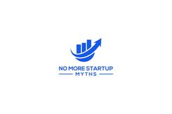 No More Startup Myths - Philadelphia, PA, USA