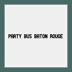 Party Bus Baton Rouge - Baton Rouge, LA, USA