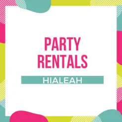 Party Rentals Hialeah - Hialeah, FL, USA Party Rentals Hialeah - Hialeah, FL, USA