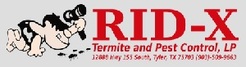 RID-X, Termite & Pest Control - Tyler, TX, USA