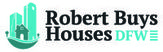 Robert Buys Houses DFW - Dallas, TX, USA