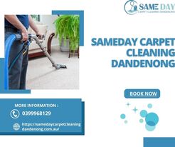 Sameday Carpet Cleaning Dandenong - Dandenong, VIC, Australia