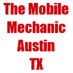 The Mobile Mechanic Austin TX - Austin, TX, USA