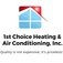 1st Choice Heating & Air Conditioning, Inc. - Lake Forest, CA, USA