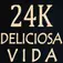 24K Delicosa Vida - Tequila Company - Agoura Hills, CA, USA
