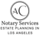 A.C. Notary Services - Los Angeles, CA, USA