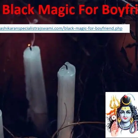 Black Magic For Boyfriend