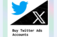 Buy Twitter Ads Accounts - Accord, NY, USA