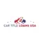 Car Title Loans USA, Roseville - Roseville, CA, USA