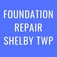 Foundation Repair Shelby Township - Shelby Charter Township, MI, USA