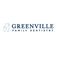 Greenville Family Dentistry - Greer, SC, USA