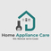 Home Appliance Care, LLC - Lorton, VA, USA