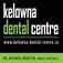Kelowna Dental Centre - Kelowna, BC, Canada