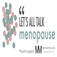 Letâs all Talk Menopause - Hampton, Middlesex, United Kingdom