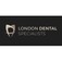London Dental Specialists - London, London E, United Kingdom