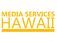 Media Services Hawaii - Honolulu, HI, USA
