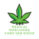 Medical Marijuana Card San Diego - San Diego, CA, USA