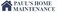 Paul Home Maintenance Services - Aberdeen, ACT, Australia