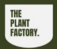 The Plant Factory - Sydney, NSW, NSW, Australia